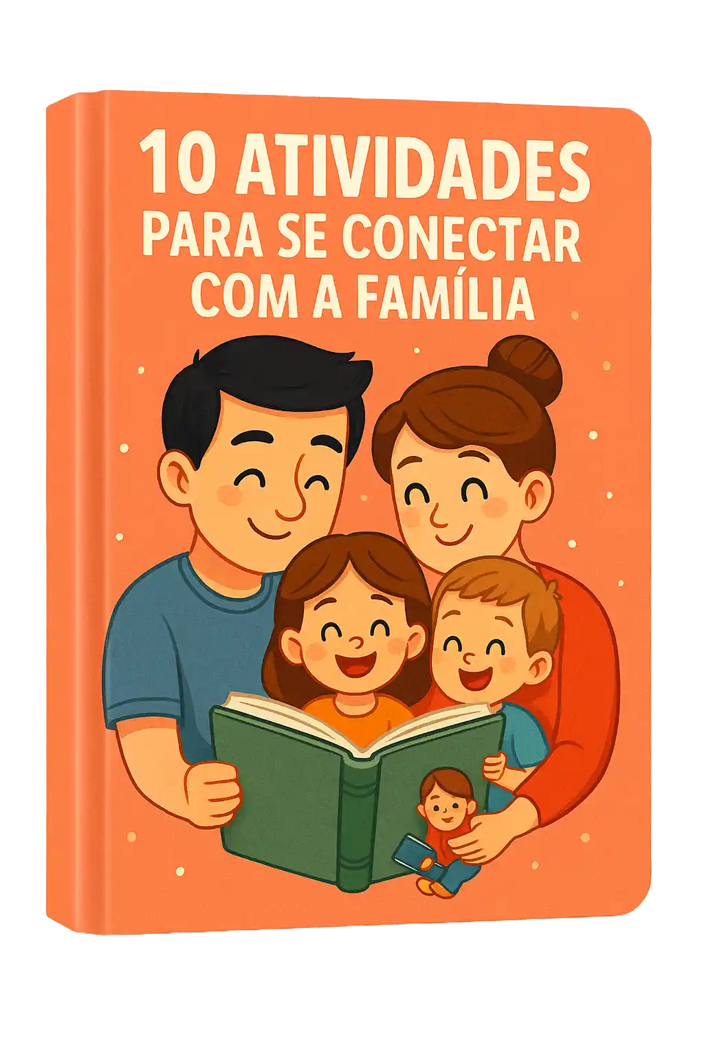 10 atividades para se conectar com a família